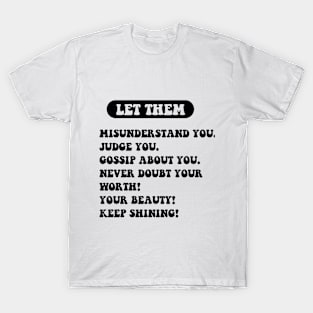 Let Them T-Shirt